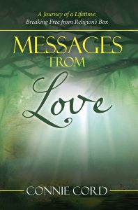 Connie Cord, author of Message From Love; A Journey of a Lifetime