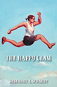 The Happy Clam by Rosemary Schmidt