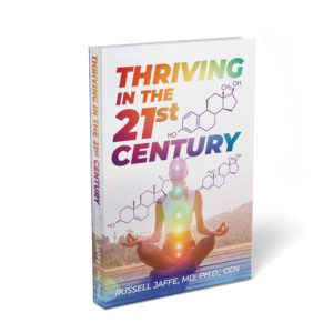 Dr. Russell Jaffe-Thriving in the 21st Century