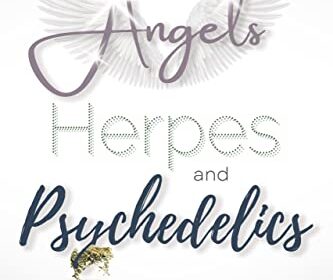 Angels-Herpes-and-Psychedelics by Beth Bell