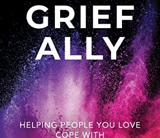 Aly Bird author of Grief Ally: Helping