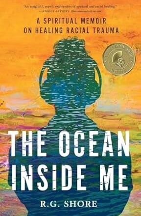 The Ocean Inside Me: A Spiritual Memoir on Healing Racial Trauma